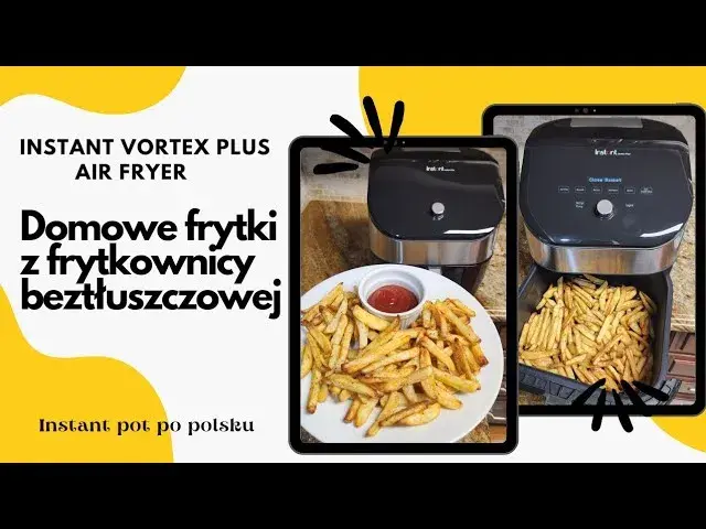Jak smażyć frytki we frytkownicy - krok po kroku do chrupkości